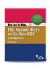 What Do I Do When... The Answer Book on Section 504 -- Fifth Edition