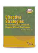Effective Strategies to Resolve Special Education Disputes Without Due Process