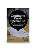 Getting to Know Special Ed: The General Educator's Essential Guide
