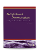 Manifestation Determinations: Avoiding Needless Conflict and Common Mistakes