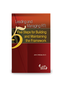 Leading and Managing RTI: Five Steps for Building and Maintaining the Framework