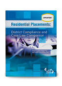 Residential Placements: District Compliance and Case Law Companion