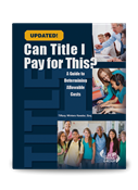 Can Title I Pay for This? A Guide to Determining Allowable Costs