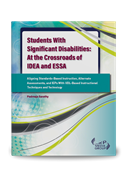 Students With Significant Disabilities: At the Crossroads of IDEA and ESSA