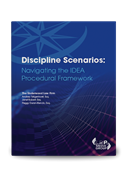 Discipline Scenarios: Navigating the IDEA Procedural Framework