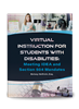 Virtual Instruction for Students With Disabilities: Meeting IDEA and Section 504 Mandates