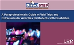 A Paraprofessional's Guide To Field Trips and Extracurricular Activities for Students With Disabilities