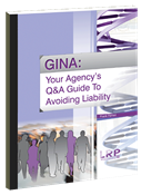 GINA: Your Agency's Q&A Guide to Avoiding Liability