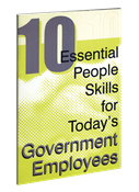 10 Essential People Skills for Today's Government Employee