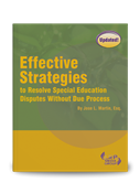 Effective Strategies to Resolve Special Education Disputes Without Due Process