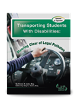 Transporting Students With Disabilities: Steering Clear of Legal Potholes