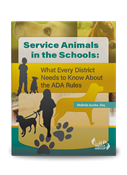 Service Animals in the Schools: What Every District Needs to Know About the ADA Rules