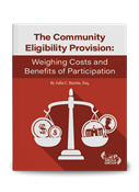The Community Eligibility Provision: Weighing Costs and Benefits of Participation