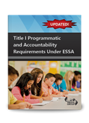 Title I Programmatic and Accountability Requirements Under ESSA