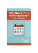 365 Quick Tips Every Special Ed Administrator Needs for IDEA, 504 and FERPA Challenges