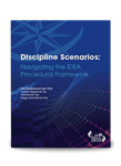 Discipline Scenarios: Navigating the IDEA Procedural Framework