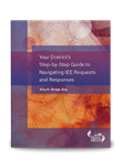 Your District's Step-by-Step Guide to Navigating IEE Requests and Responses