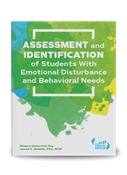 Assessment and Identification of Students With Emotional Disturbance and Behavioral Needs