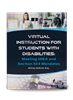 Virtual Instruction for Students With Disabilities: Meeting IDEA and Section 504 Mandates