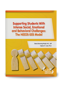 Supporting Students With Intense Social, Emotional and Behavioral Challenges: The NEEDS-SEB Model