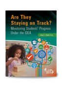 Are They Staying on Track? Monitoring Students' Progress Under the IDEA