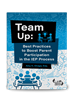 Team Up: Best Practices to Boost Parent Participation in the IEP Process
