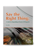 Say the Right Thing: A Guide for Responding to Parents' IEP Requests