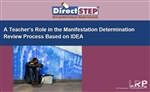 A Teacherâ€™s Role in Manifestation Determination Review Process Based on IDEA