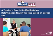 A Teacher's Role in the Manifestation Determination Review Process Based on Section 504
