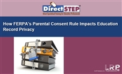 How FERPA's Parental Consent Rule Impacts Education Record Privacy