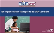 IEP Implementation Strategies to be IDEA Compliant