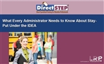 What Every Administrator Needs to Know About Stay-Put Under the IDEA