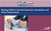 Meeting FERPA's Parental Inspection, Amendment, and Notice Requirements
