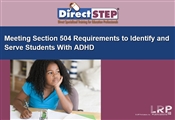 Meeting Section 504 Requirements to Identify and Serve Students With ADHD