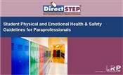 Student Physical and Emotional Health & Safety Guidelines for Paraprofessionals