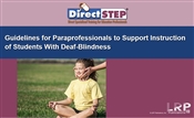 Guidelines for Paraprofessionals to Support Instructions of Students With Deaf-Blindness