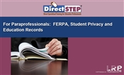 For Paraprofessionals:  FERPA, Student Privacy and Education Records