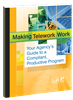Making Telework Work: Your Agency's Guide to a Compliant, Productive Program